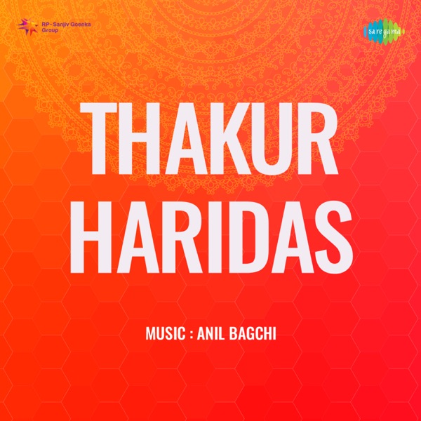 Thakur Haridas (Original Motion Picture Soundtrack) - Single