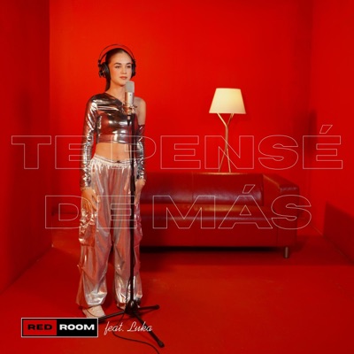 Te pensé de más (feat. Luka) - Single
