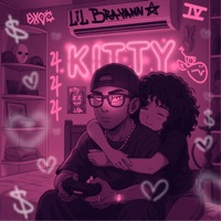 Kitty - Single - Lil Brayann