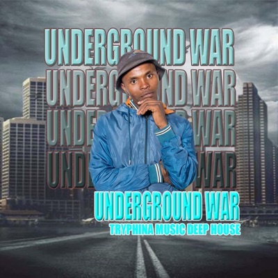 Underground war