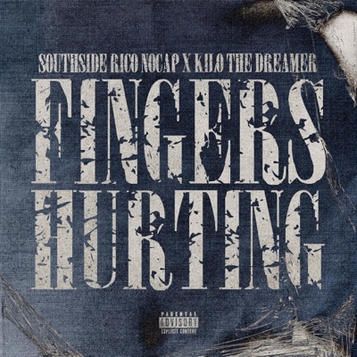 Fingers Hurting - Single