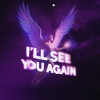I'll See You Again (feat. S3RL) [Angel version] - Single - Walras