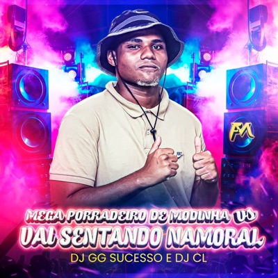 Mega Porradeiro de Modinha Vs Vai Sentando Namoral - Single