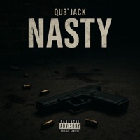Nasty - Single - Qu3'Jack