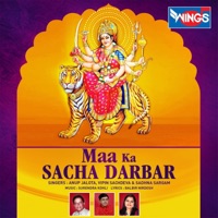 Maa Ka Sacha Darbar - Vipin Sachdeva, Sadhana Sargam & Anup Jalota