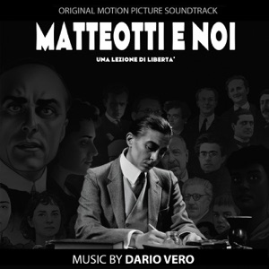 Matteotti e Noi (Original Motion Picture Soundtrack) - Single