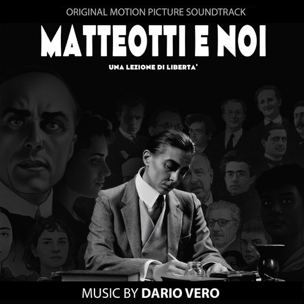 Matteotti e Noi (Original Motion Picture Soundtrack) - Single