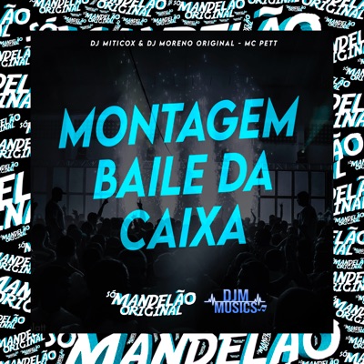 Montagem - Baile da Caixa - Single