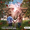 You Make Me (Radio Edit) - Single