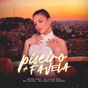 Piseiro de Favela (feat. Mc Pablo do Serrão)