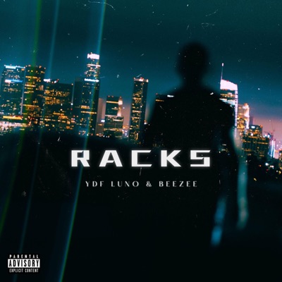 Racks (feat. Beezee) - Single