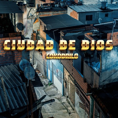 Ciudad De Dios - Single