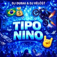 Tipo Nino - Single - DJ Dubai & Dj Velost