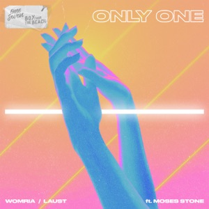 Only One (feat. Moses Stone)