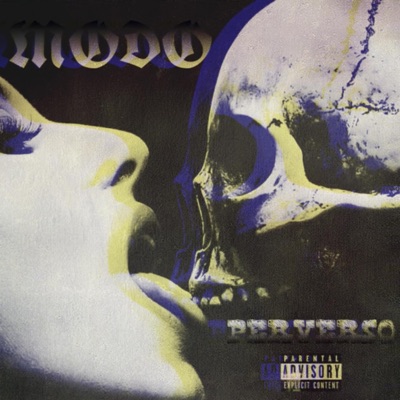 MODO PERVERSO (feat. ATIRUS & MALNACIDO$) - Single