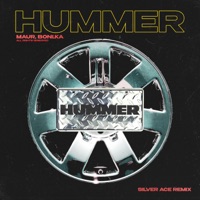 HUMMER (Silver Ace Remix) - Single - MAUR & Boni.ka