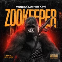 Zookeeper - Single - Monsta Luther King
