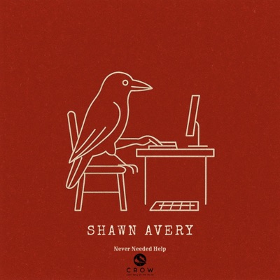 Never Needed Help - Single