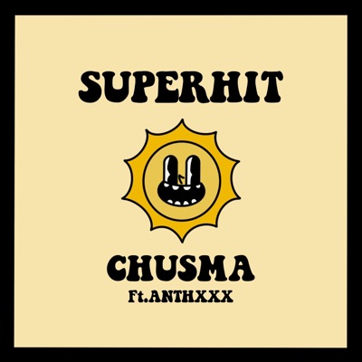 Superhit (feat. ANTHXXX) - Single