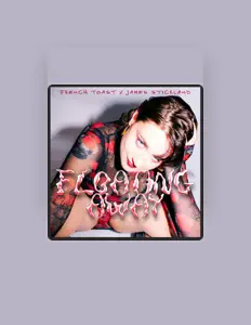 Listen to FRENCH TOAST, watch music videos, read bio, see tour dates & more!