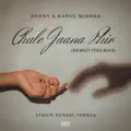 Chale Jaana Phir