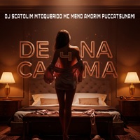DE 4 NA CAMA - Single - DJ Scatolim, Puccatsunami, MC MENO AMORIM & MToquerido