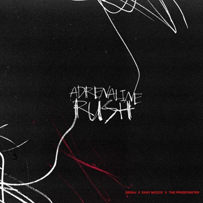 Adrenaline Rush - Single