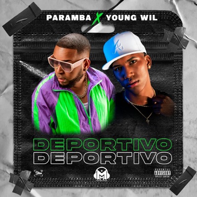 Deportivo (feat. youngwil rd & paramba) - Single