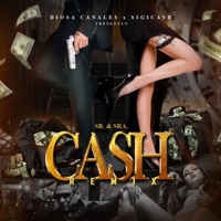 Cash (Remix) - Single - Diosa Canales & Sigicash