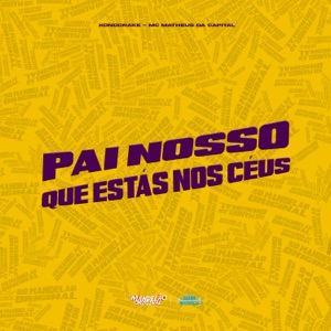 Pai Nosso, Que Estás nos Céus