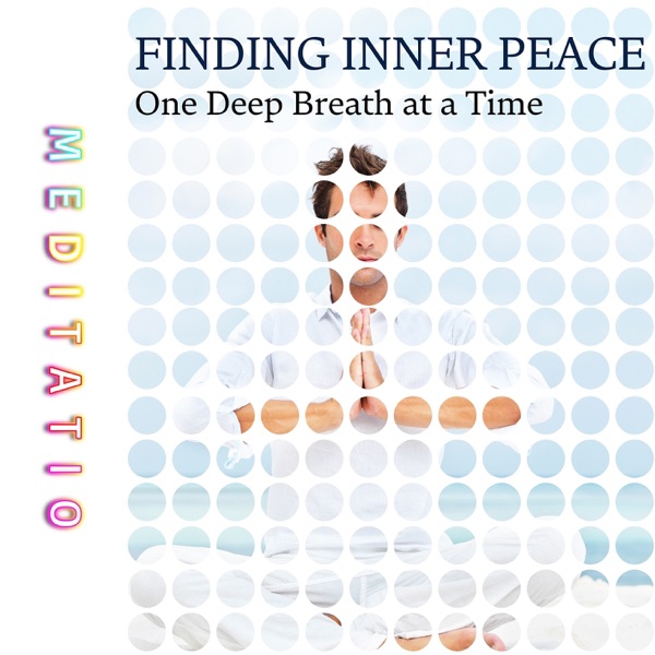 Finding Inner Peace, One Deep Breath at a Time