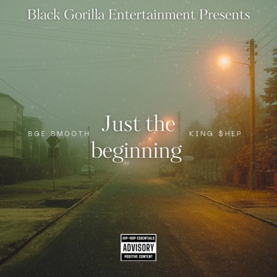 Just The Beginning (feat. KING) - Single