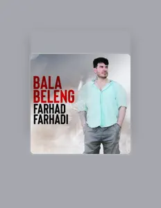 Ascolta Farhad Farhadi, guarda video musicali, leggi la biografia, vedi le date del tour & altro!