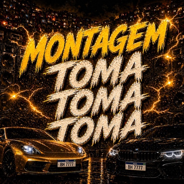 MONTAGEM TOMA TOMA TOMA