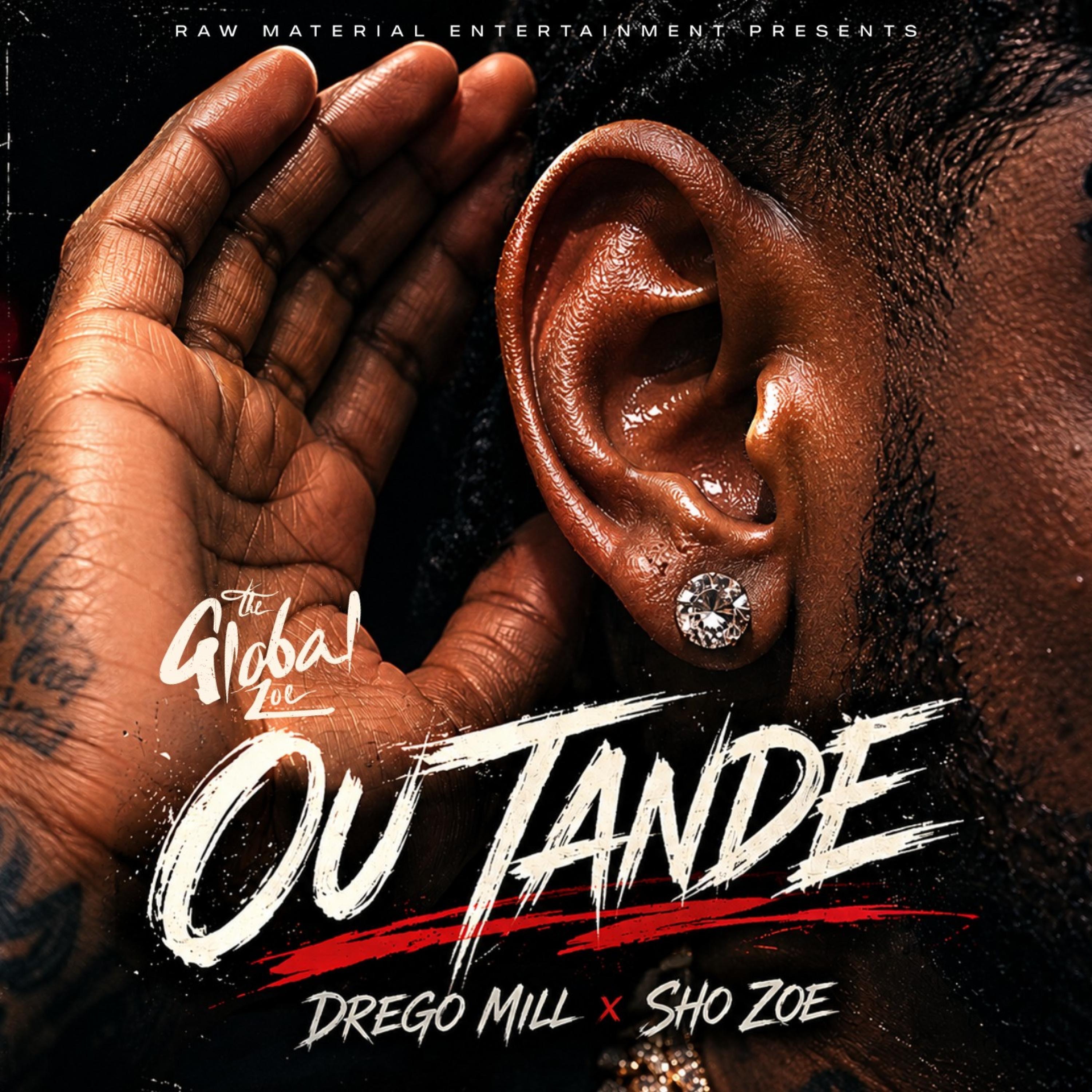 Ou Tande (feat. Drego Mill & Sho Zoe) - Single
