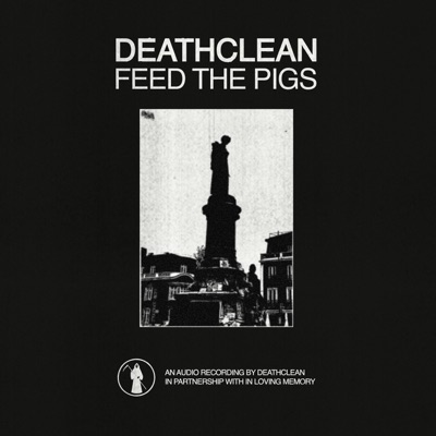 FEED THE PIGS (feat. clericbeast) - Single