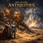 MTG Volume: Antiquities