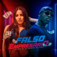 Falso Empresario - Single - JEFÃO ZL & KAREN OLIVER