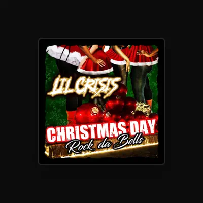 Listen to Lil Crisis, watch music videos, read bio, see tour dates & more!