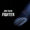 Fighter - Jon Kahn lyrics