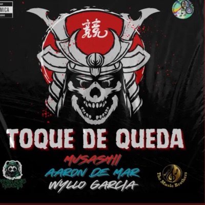 Toque de queda (feat. Wyllo Garcia & Aaron de mar) - Single