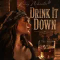 Drink It Down