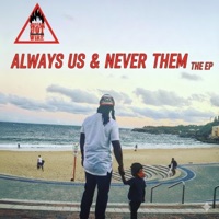 Always Us & Never Them the EP - Single - Josiah Hotwire