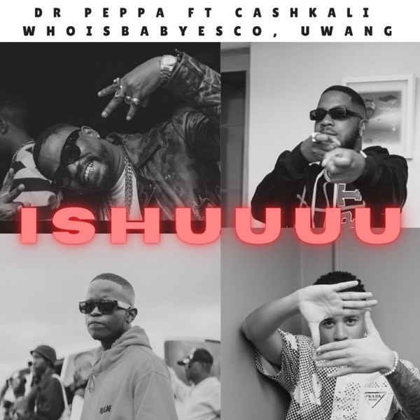 iSHUUU (feat. Cash Khali, Whoisbabyesco & uWang)