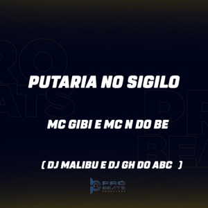 Putaria no Sigilo (feat. DJ GH DO ABC)