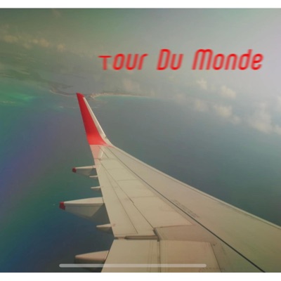 Tour Du Monde - Single