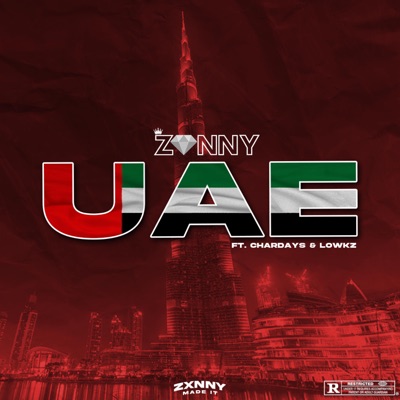 UAE (feat. ItsLowkz & Chardays) - Single