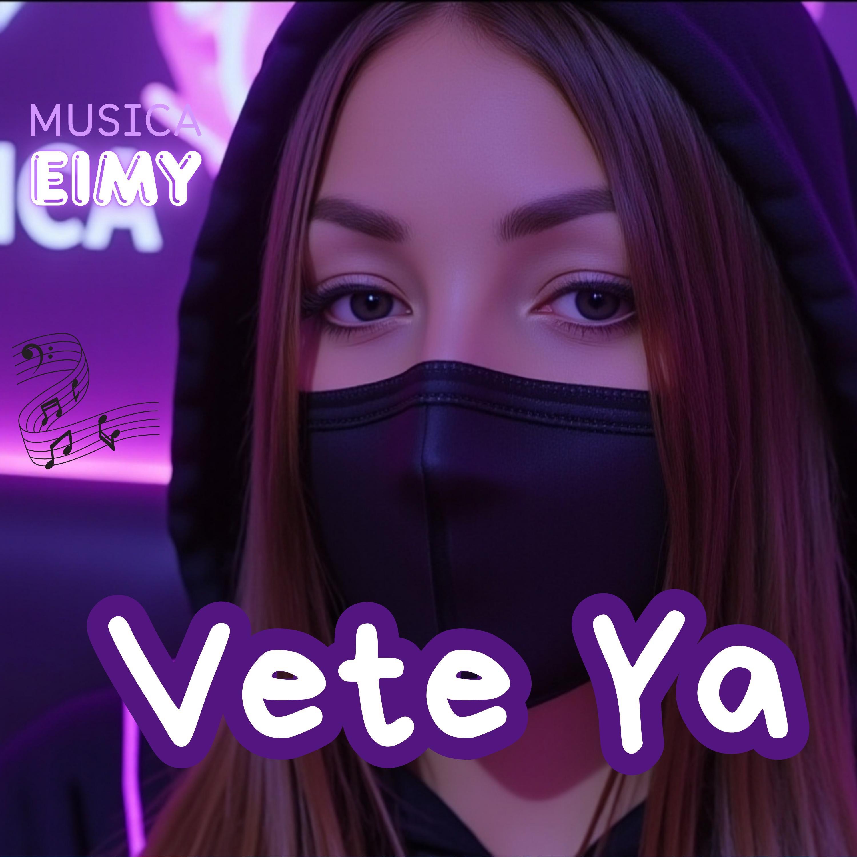 Vete Ya (Style Walker) - Single