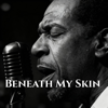 Beneath My Skin - JERRY'S SOUND ROOM new Single