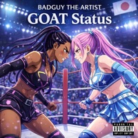 Goat Status - Single - BadGuy The Artist